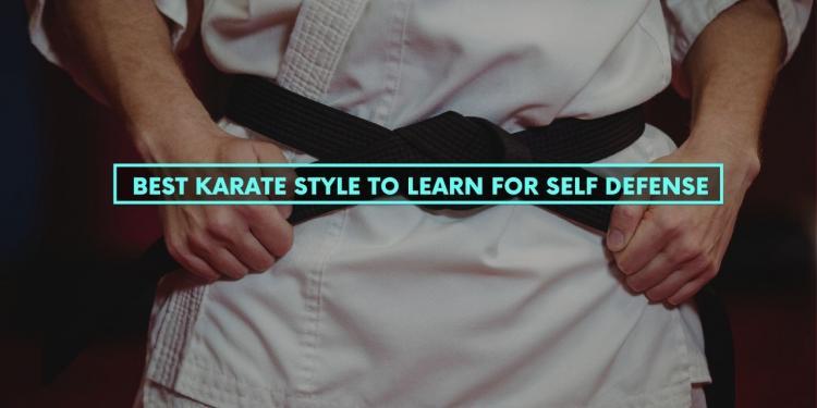 بهترین سبک کاراته برای یادگیری دفاع شخصی